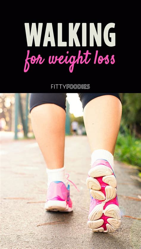 Walking For Weight Loss How To Walk Off Belly Fat Fittyfoodies