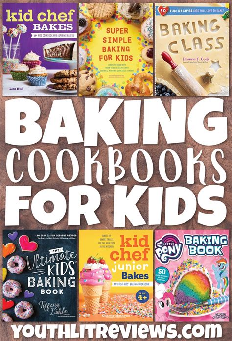 The Best Baking Cookbooks For Kids In 2020 Kids Cookbook Baking