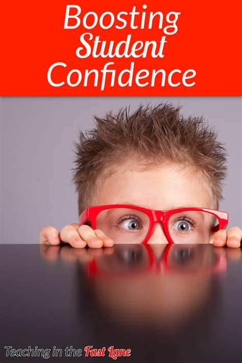 Teaching In The Fast Lane 7 Easy Ways To Boost Student Confidence