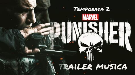 The Punisher Temporada 2 Trailer Música Youtube