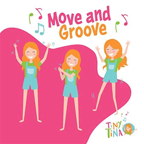 Move And Groove By Tiny Tina On Amazon Music