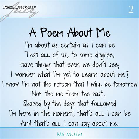 A Poem About Me Dailypoemproject Ms Moem Poems Life Etc