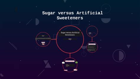Sugar Versus Artificial Sweeteners By Alhanoof Alfarsi