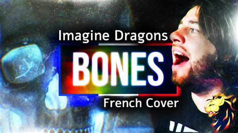 Bones Imagine Dragons French Cover Youtube