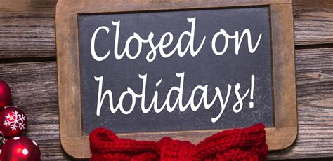 Closed For These Holidays Home Federal Savings Bank