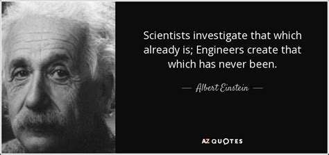 Top 25 Engineering Inspirational Quotes A Z Quotes