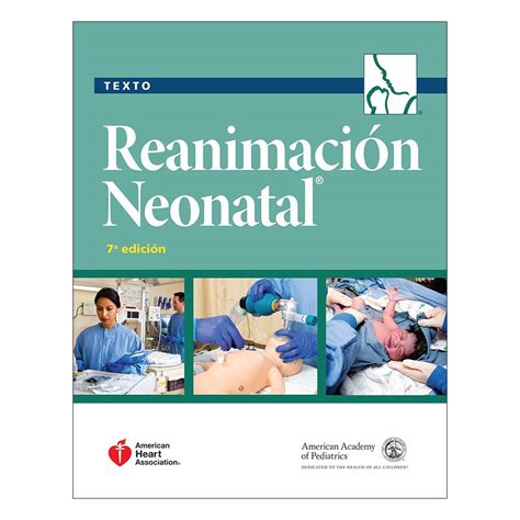 Neonatal Resuscitation Program Textbook 7th Edition Spanish Language