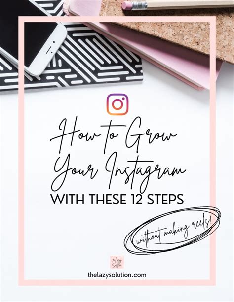 How To Grow Your Instagram Following Naturally Without Making Reels