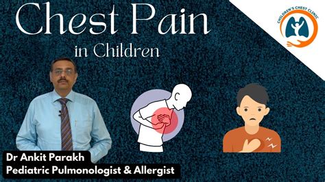 Chest Pain In Children Causes And Diagnosis I Dr Ankit Parakh Child