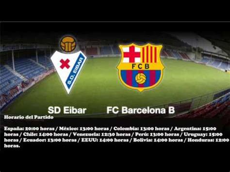 Por la tarde, tendremos cielos despejados y con. ROJADIRECTA HOY BARCELONA VS EIBAR HORARIOS| FUTBOL EN ...