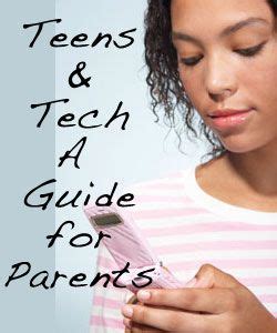 A Guide For Parents Of Tweens And Teens Navigating The Web Teens
