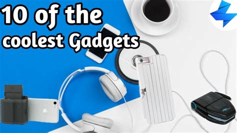 Top 10 Amazing Gadgets Hi Tech Youtube