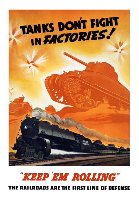 World War Ii Poster Of Tanks Rolling Into Battle And A Locomotive In