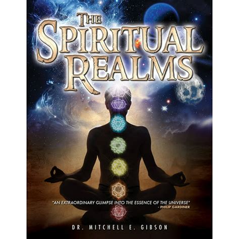 Spiritual Realms By Dr Mitchell E Gibson Dvd