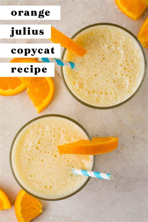 Easy Copycat Orange Julius Recipe 40 Aprons