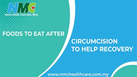 Foods To Eat After Circumcision To Help Recovery Nano Medic Care