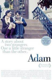 By opting to have your ticket verified for this movie, you are allowing us to check the email address associated with your rotten tomatoes account against an email address associated. Adam (2009 film) - Wikipedia