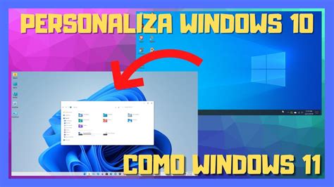 💻 Como Personalizar Windows 10 Como Windows 11 Youtube