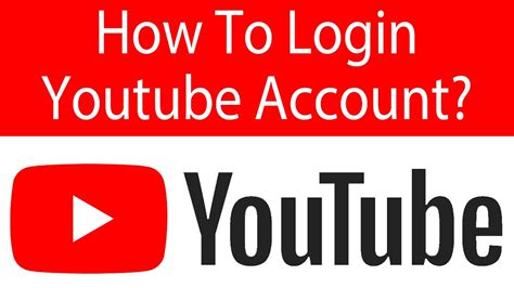 How To Login To Youtube Account Sign In Youtube App Youtube