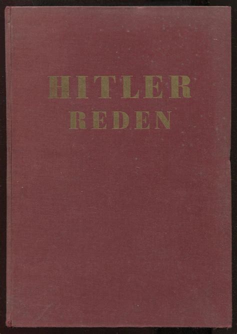 Hitler Reden Und Proklamationen Kommentiert Von Einem Deutschen Zeitgenossen II