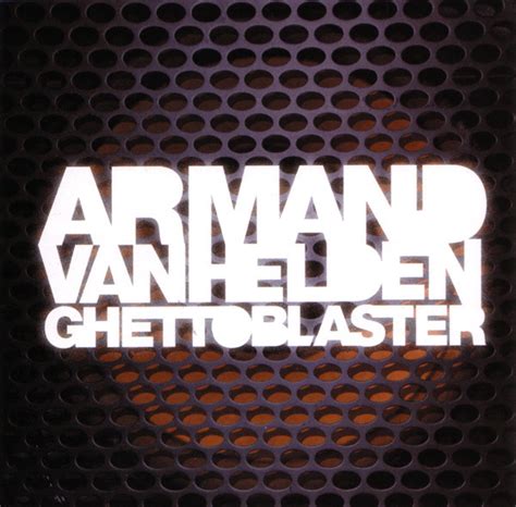 Armand Van Helden Ghettoblaster 2007 Cd Discogs