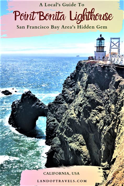 A Visit To Point Bonita Lighthouse San Francisco Bay Areas Best Kept