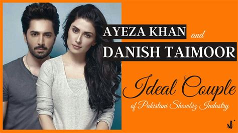 ayeza khan and danish taimoor ideal couple of pakistani showbiz industry showbiz and fashion