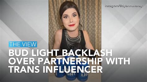 Bud Light Backlash Over Partnership With Trans Influencer The View Youtube