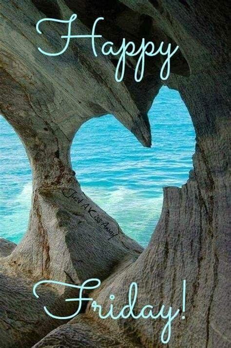 Heart Ocean Happy Friday Days Friday Friday Quotes Friday Images Best