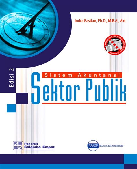 Pendahuluan peran utama akuntansi manajemen sektor publik adalah menyediakan informasi akuntansi yang akan digunakan oleh manajer publik dalam melakukan fungsi perencanaan dan pengendalian organisasi. Contoh Soal Jurnal Akuntansi Sektor Publik