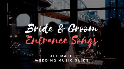 50 ultimate wedding dance floor songs. 50 Dramatic Wedding Reception Grand Entrance Songs | TopWeddingSites.com