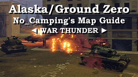 Epic Gameplays On The Alaskaground Zero Maps War Thunder Youtube
