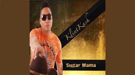 Sugar Mama Youtube