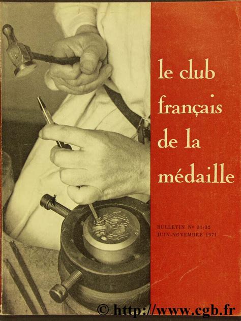 Le Club Français De La Médaille N°3132 1971 Collectif Locc21176