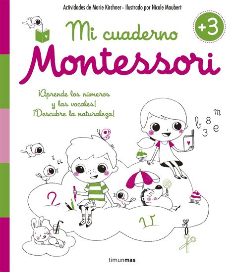 17 Cuadernos De Actividades Montessori Para Que Los Niños Aprendan