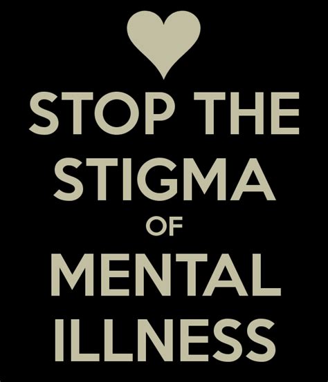 Mental Illness Stigma Quotes Quotesgram