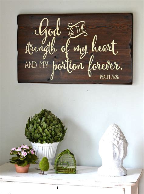 God Is The Strength Of My Heart Wood Sign Customizable Wood