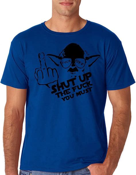 Aw Fashions Yoda Shut Up The Fuck You Must Starwars Humor Premium Mens T Shirt