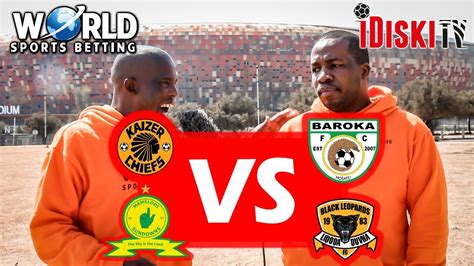 The team black leopards 9 december at 20:30 will try to give a fight to the team kaizer chiefs in an away game of. Chiefs vs Baroka, Sundowns vs Leopards | Junior Khanye ...