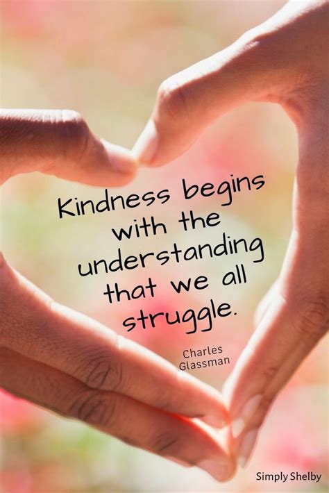 Kindness Kindness Quotes Empowering Quotes Positive Affirmations