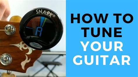 How To Tune A Guitar For Beginners Beginner Guitar Lesson Youtube