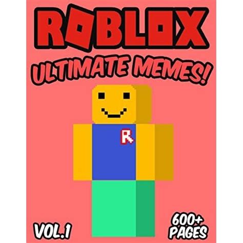 Roblox Ultimate Jokes Memes For Kids Vol 2 Over 100 New Funny Clean