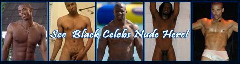 Naked Black Male Celebrities Hunk Highway