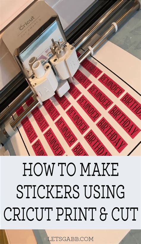 How To Make Your Own Stickers Using The Cricut Print Then Cut Lets