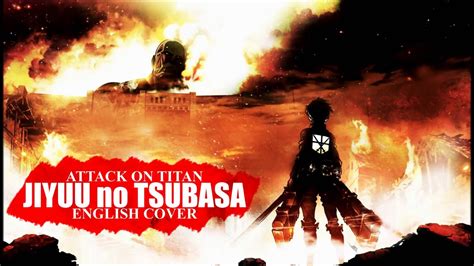 Jiyuu No Tsubasa Attack On Titan Opening 2 English Youtube