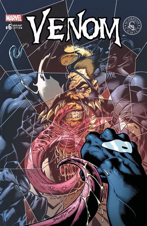 Venom Vol 3 6 Scorpion Comics Variant Cover By Mark Bagley And Andrew
