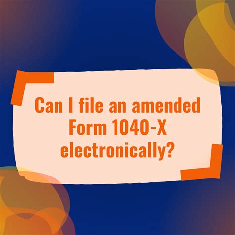 Can I File An Amended Form 1040 X Electronically