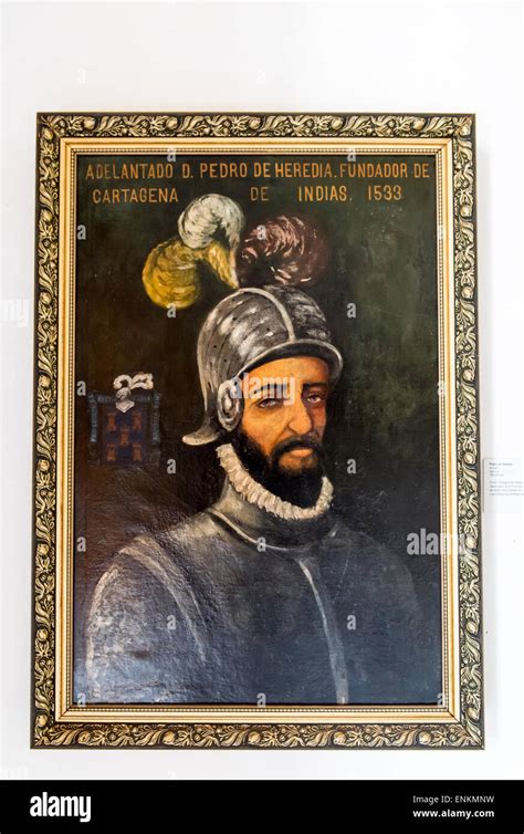 Portrait Of Pedro De Heredia Founder Of Cartagena De Indias Colombia