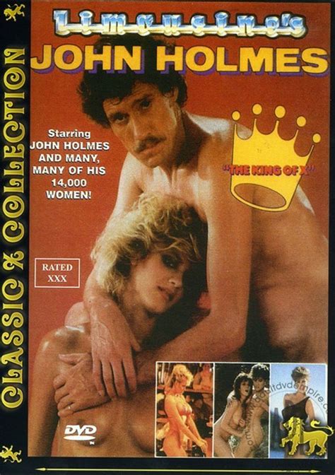 John Holmes The King Of X 1988 Videos On Demand Adult Dvd Empire