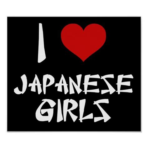 I Love Japanese Girls Poster